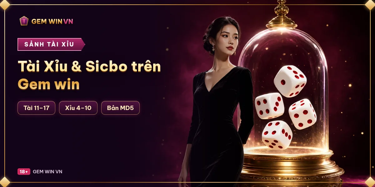 Banner Tài Xỉu & Sicbo trên Gemwin – GEM WIN VN